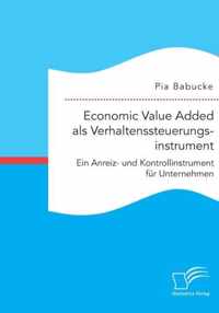 Economic Value Added als Verhaltenssteuerungsinstrument
