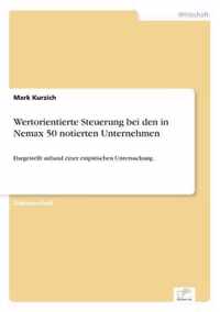 Wertorientierte Steuerung bei den in Nemax 50 notierten Unternehmen