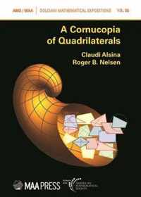 A Cornucopia of Quadrilaterals