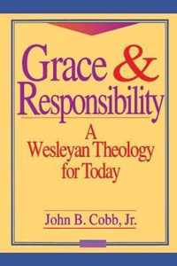 Grace and Responsibility