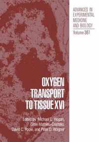 Oxygen Transport to Tissue XVI