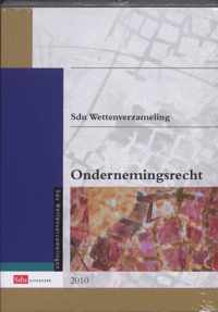 Sdu Wettenverzameling Ondernemingsrecht / 2010