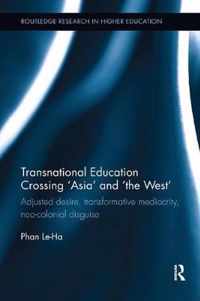 Transnational Education Crossing 'Asia' and 'the West'