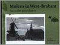 Molens in West-Brabant in oude ansichten