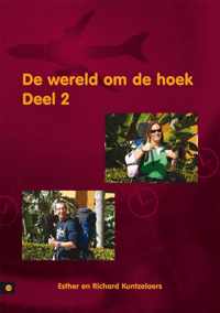 De Wereld Om De Hoek / 2