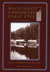 Raincoast Chronicles First Five