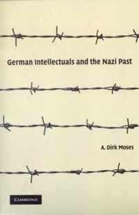 German Intellectuals and the Nazi Past