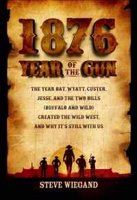 1876: Year of the Gun