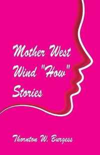 Mother West Wind How Stories