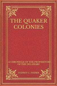 The Quaker Colonies