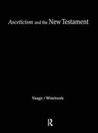 Asceticism and the New Testament