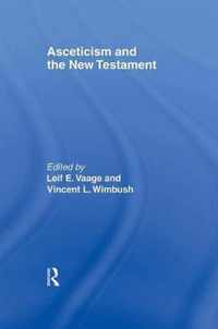 Asceticism and the New Testament