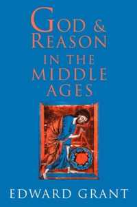 God and Reason in the Middle Ages