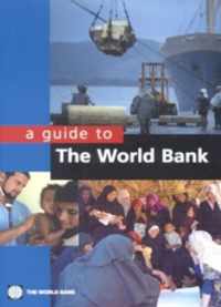 A Guide to the World Bank