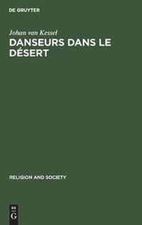 Danseurs Dans Le Desert