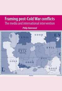 Framing Post-Cold War Conflicts