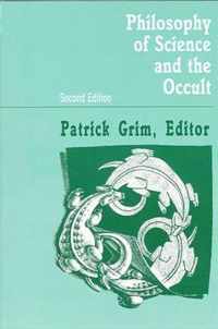 Philosophy of Science and the Occult: Second Edition