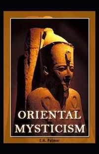 Oriental Mysticism( illustrated edition)