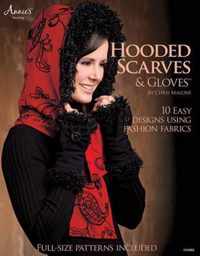 Hooded Scarves & Gloves