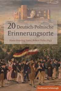 20 Deutsch-Polnische Erinnerungsorte