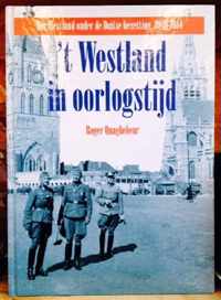 't Westland in oorlogstijd