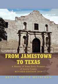 From Jamestown to Texas