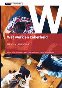 Wet werk en zekerheid, Tekst & Toelichting