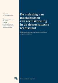 De ordening van mechanismen van rechtsvorming in de democratische rechtsstaat