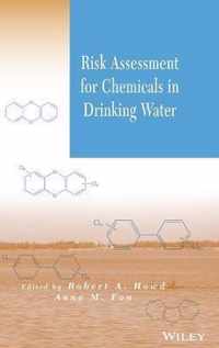 Risk Assessment for Chemicals in Drinking Water