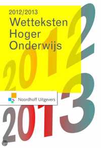 Wetteksten hoger onderwijs 2012-2013