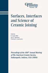 Surfaces, Interfaces and Science of Ceramic Joining