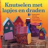 Knutselen Met Lapjes En Draden