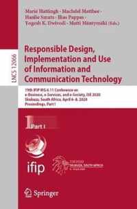 Responsible Design, Implementation and Use of Information and Communication Technology: 19th Ifip Wg 6.11 Conference on E-Business, E-Services, and E-