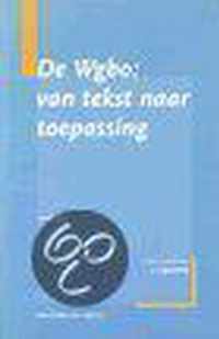 De wgbo: van tekst naar toepassing