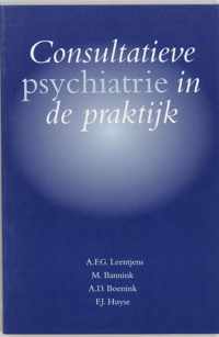 Consultatieve psychiatrie in de praktijk