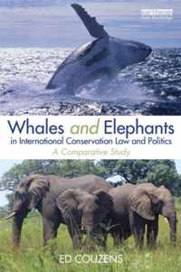 Whales And Elephants In International Conservation Law And P