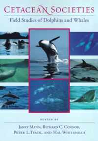 Cetacean Societies: Field Studies of Dolphins and Whales