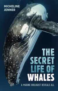 The Secret Life of Whales