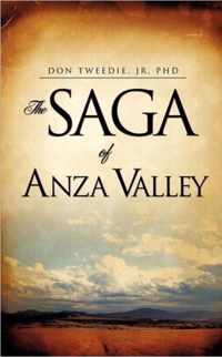 The Saga of Anza Valley