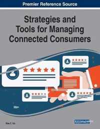 Strategies and Tools for Managing Connected Consumers