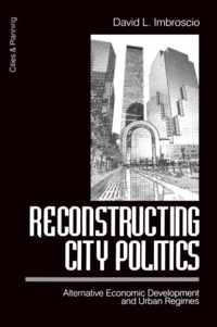 Reconstructing City Politics