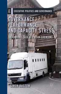 Governance, Performance, and Capacity Stress