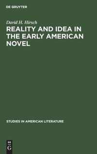 Reality and Idea in the Early American Novel