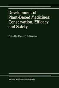 Development of Plant-Based Medicines