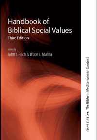 Handbook of Biblical Social Values, Third Edition