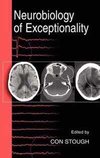 Neurobiology of Exceptionality