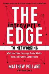 The Introvert's Edge to Networking