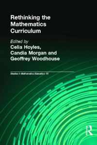 Rethinking the Mathematics Curriculum