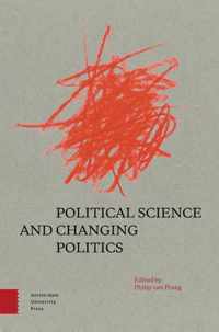 Political Science and Changing Politics