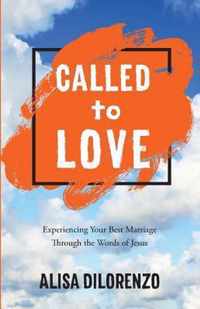 Called to Love